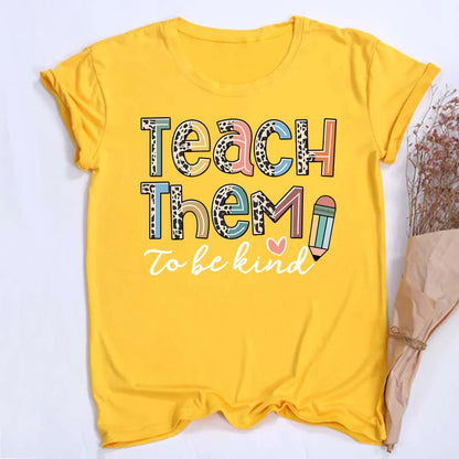 Teach Them Be Kind Teacher Shirts Women Funny Teach Printed Graphic Tshirt Short Sleeve T-Shirt Blouse Teacher Gifts Tops Tee