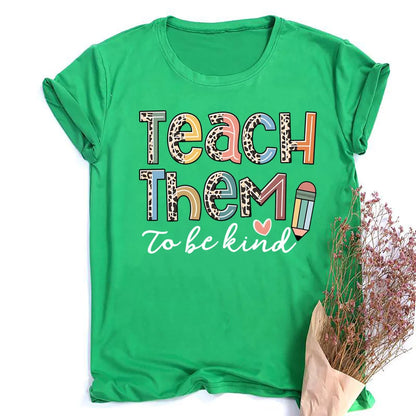 Teach Them Be Kind Teacher Shirts Women Funny Teach Printed Graphic Tshirt Short Sleeve T-Shirt Blouse Teacher Gifts Tops Tee