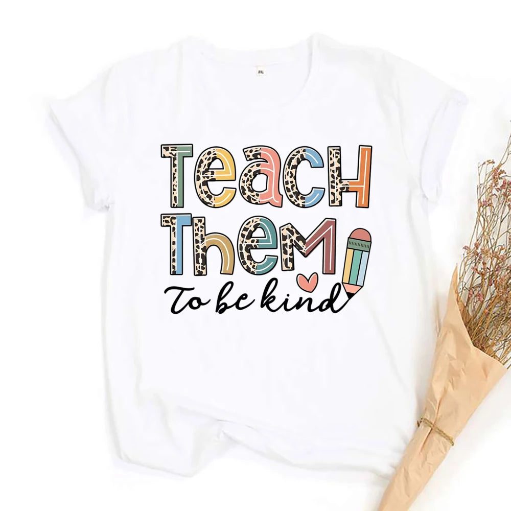 Teach Them Be Kind Teacher Shirts Women Funny Teach Printed Graphic Tshirt Short Sleeve T-Shirt Blouse Teacher Gifts Tops Tee
