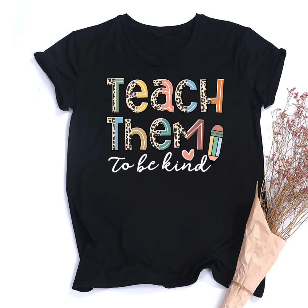Teach Them Be Kind Teacher Shirts Women Funny Teach Printed Graphic Tshirt Short Sleeve T-Shirt Blouse Teacher Gifts Tops Tee